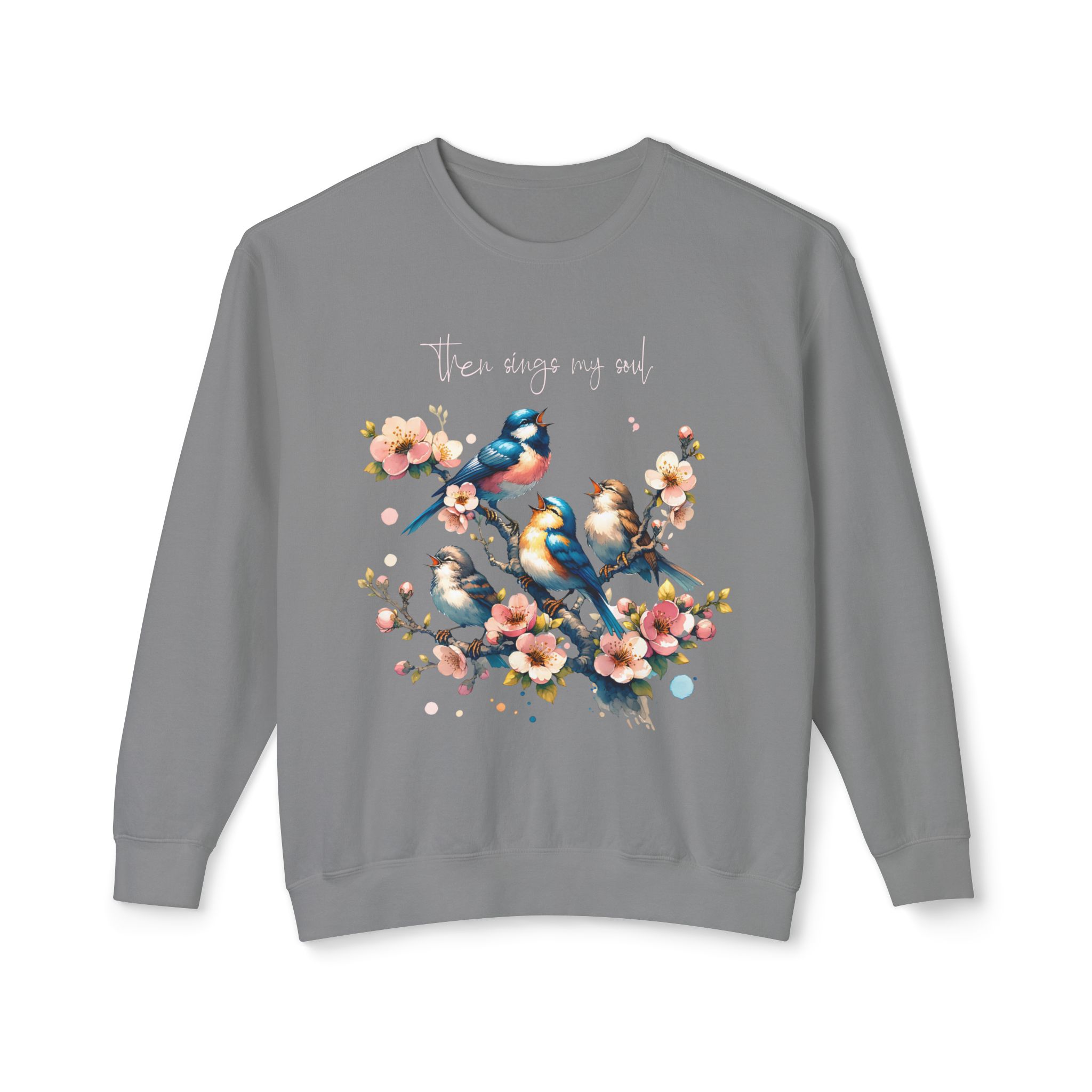 Then Sings My Soul | Comfort Colors® Blossom & Birds Sweatshirt - Image 17