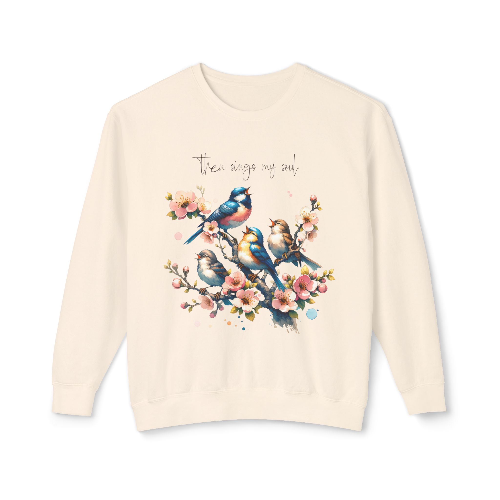 Then Sings My Soul | Comfort Colors® Blossom & Birds Sweatshirt - Image 33