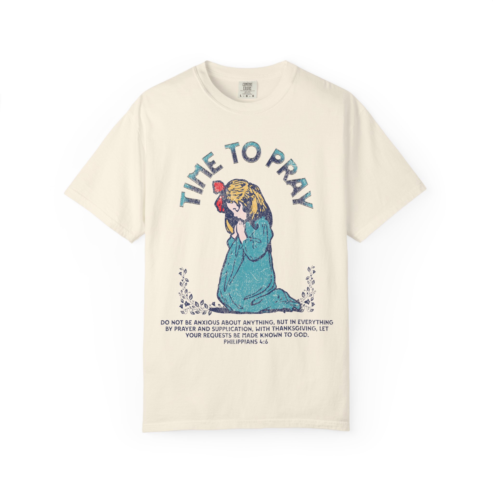 Time to Pray | Comfort Colors® Tee