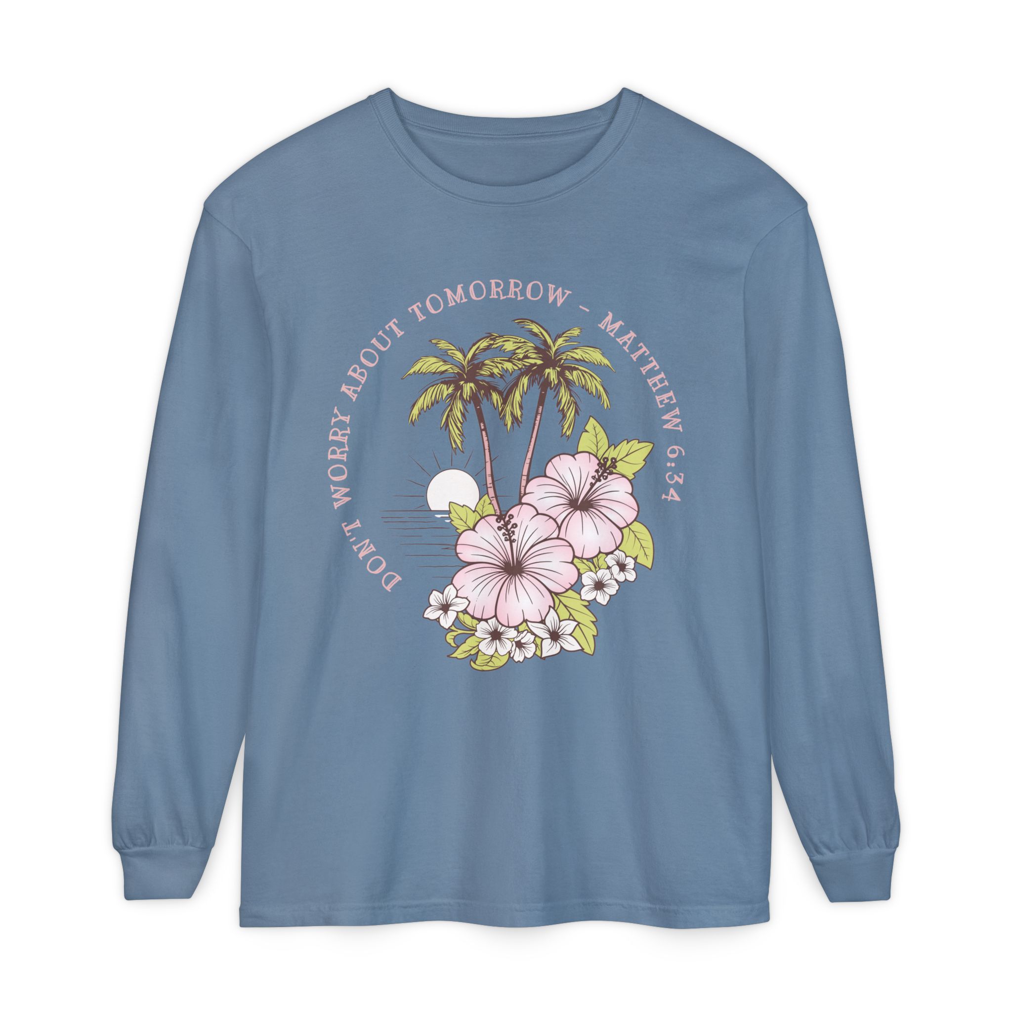 Don’t Worry About Tomorrow – Matthew 6:34 | Comfort Colors® Long Sleeve Tee - Image 46